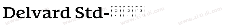Delvard Std字体转换